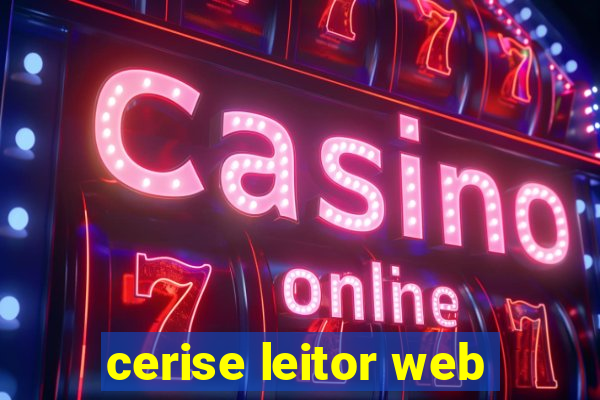 cerise leitor web